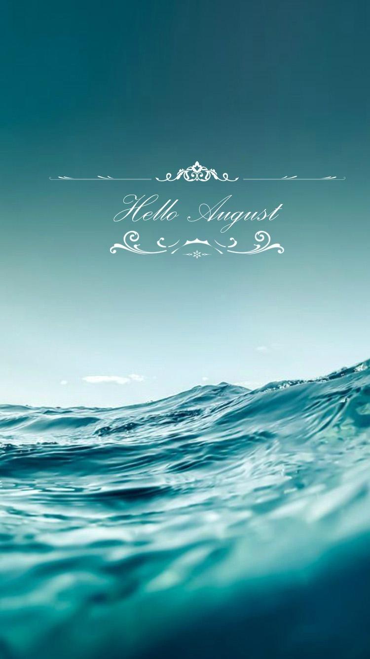 你好，八月手机壁纸